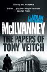 The Papers of Tony Veitch | 9999903411093 | William McIlvanney