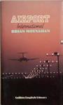Airport International | 9999903331117 | Brian Moynahan