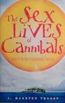 The Sex Lives of Cannibals: Adrift in the Equatorial Pacific | 9999903428404 | Troost, J. Maarten