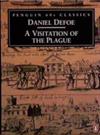 A Visitation of the Plague | 9999903512776 | Daniel Defoe, Anthony Burgess (Editor), Christopher Bristow (Editor)