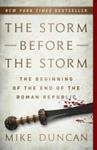 The Storm Before the Storm | 9999903428275 | Mike Duncan