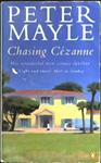 Chasing Cezanne | 9999903387275 | Mayle, Peter