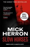 Slow Horses | 9999903455486 | Mick Herron