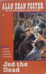 Jed the Dead | 9999903235910 | Alan Dean Foster