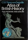 Atlas of British History | 9999903427117 | G.S.P. Freeman Grenville