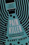 pain Killer | 9999903475613 | Barry Meier