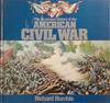 The Illustrated History of the Civil War | 9999903386179 | Richard Humble
