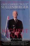 Highest Duty | 9999903499619 | Capt. Chesley Sullenberger