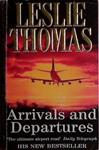 Arrivals and Departures | 9999903437758 | Thomas, Leslie