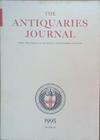 The Antiquaries Journal, Volume LXXV (1995) | 9999903252139