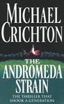 The Andromeda Strain | 9999903389941 | Crichton, Michael