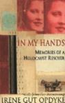 In My Hands | 9999903416500 | Irene Gut Opdyke Jennifer Armstrong