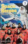 Space Heroes | 9999903345695 | James Buckley JR.