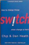 Switch: How to Change Things When Change Is Hard. by Chip Heath, Dan Heath | 9999903367703 | Chip Heath,