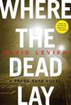 Where the Dead Lay | 9999903487371 | David Levien