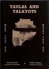 Taulas and Talayots | 9999903475279 | Michael Hoskin and William Waldren