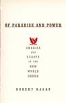 Of Paradise and Power | 9999902520536 | Robert Kagan