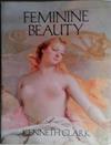 Feminine Beauty | 9999903503576 | Kenneth Clark