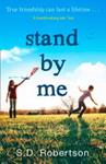 Stand by Me | 9999903397106 | S. D. Robertson