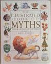 The Illustrated Book of Myths | 9999903348221