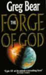 The Forge of God | 9999902866696 | Greg Bear