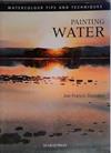Painting Water | 9999903466628 | Joe Francis Dowden