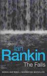 The Falls | 9999903485292 | Rankin, Ian