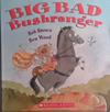 Big Bad Bushranger | 9999903528951 | Bob Brown