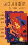 Gaudi afternoon | 9999903392767 | Barbara Wilson