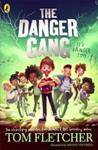 The Danger Gang | 9999903503378 | Tom Fletcher