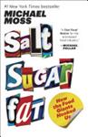 Salt Sugar Fat | 9999903460091 | Michael Moss