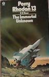 The Immortal Unknown | 9999903316305 | Karl Herbert Scheer Wendayne Ackerman Forrest J. Ackerman Frederik Pohl