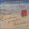 The Best Christmas Present in the World | 9999903357810 | Michael Morpurgo