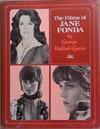 The Films of Jane Fonda | 9999903376729 | George Haddad-Garcia