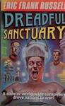Dreadful Sanctuary | 9999903458098 | Eric Frank Russell