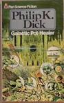 Galactic Pot Healer | 9999903360292 | Philip K. Dick