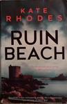 Ruin Beach | 9999903517610 | Kate Rhodes