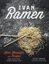 Ivan Ramen | 9999903411734 | Ivan Orkin Chris Ying