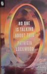 No One Is Talking About This | 9999903294221 | Patricia Lockwood