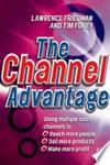 The Channel Advantage | 9999903123576 | Lawrence G. Friedman Timothy R. Furey