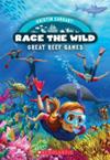 Great Reef Games (Race the Wild #2) | 9999903374329 | Kristin Earhart