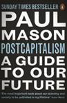 PostCapitalism | 9999903386414 | Paul Mason