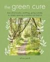 The Green Cure | 9999903506928 | Alice Peck