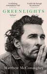 Greenlights | 9999903464679 | Matthew McConaughey