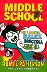 How I Survived Bullies, Broccoli, and Snake Hill | 9999903309086 | James Patterson Chris Tebbetts