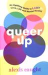 Queer Up | 9999903398127 | Alexis Caught