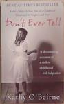 Don't Ever Tell | 9999903352686 | O'Beirne, Kathy