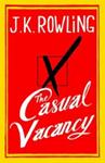 Casual Vacancy | 9999903504580 | Rowling, J.K.