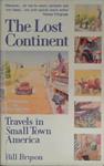 The Lost Continent: Travels in Small Town America | 9999903406891 | Bryson, Bill