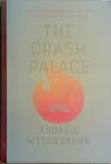 The Crash Palace | 9999903411673 | Andrew Wedderburn